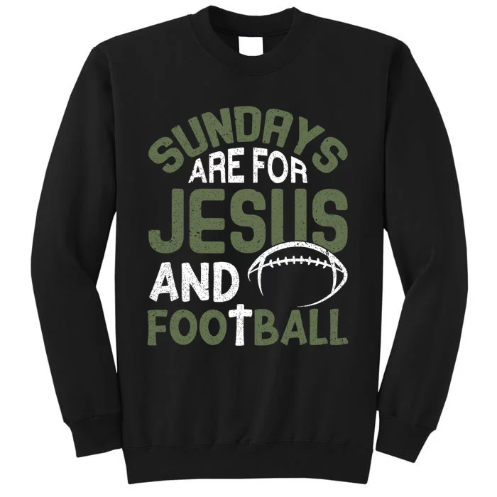 Sundays Are For Jesus & Football Draft Day Fantasy Tall Sweatshirt