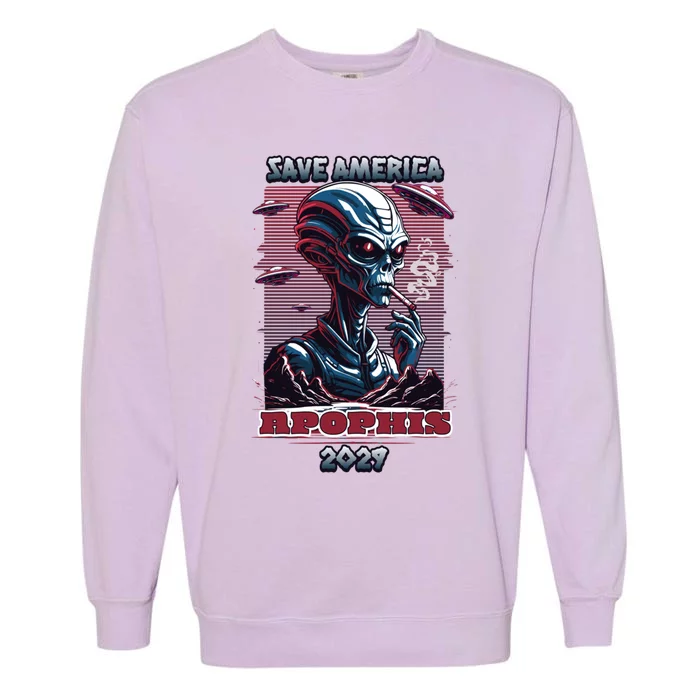 Save America Funny Alien Asteroid Apophis 2029 Gift Garment-Dyed Sweatshirt