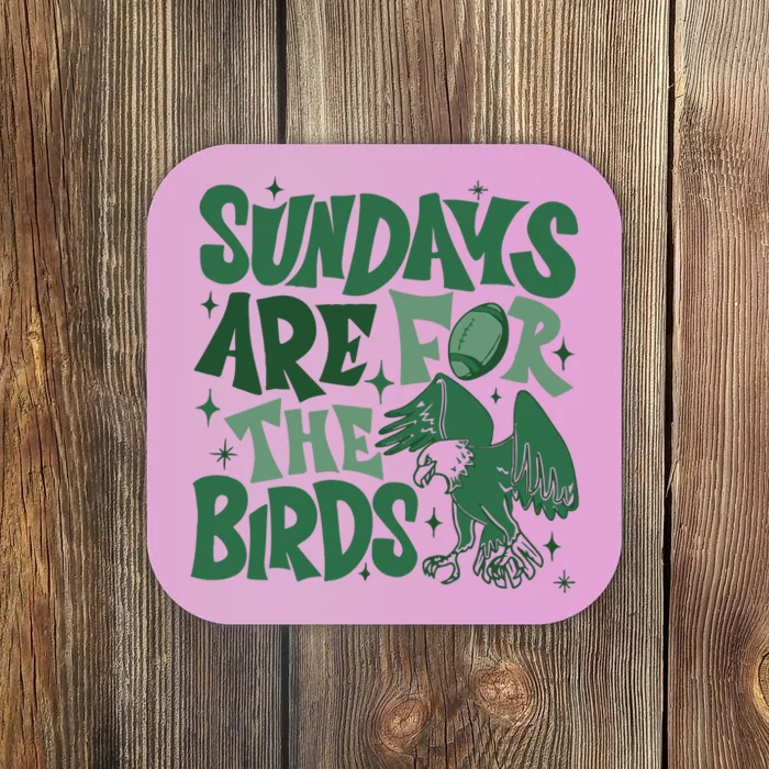 Sundays Are For The Birds Football Coaster