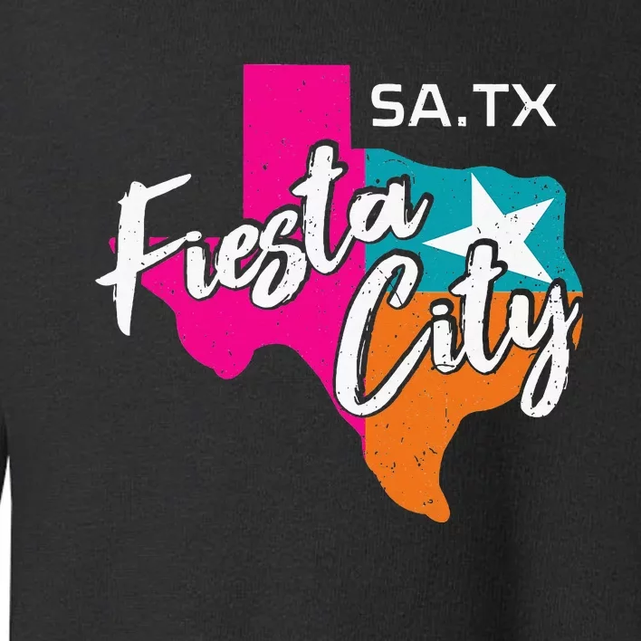 San Antonio Fiesta City Cinco De Mayo Fiesta Squad Texas Toddler Sweatshirt