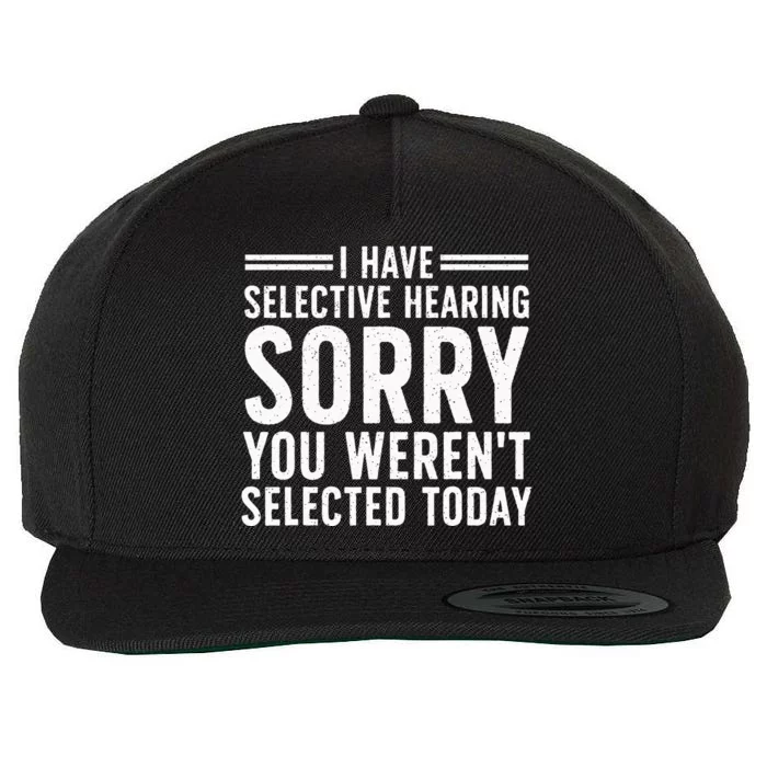 Sayings Art For Sarcastic People Sarcasm Wool Snapback Cap