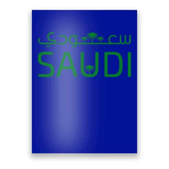 Saudi Arabia For Saudi National Day Gift Poster