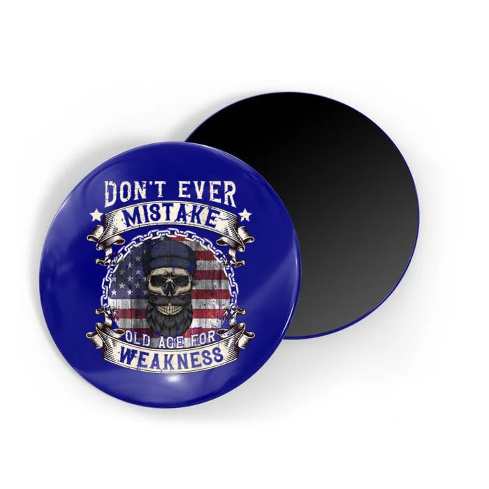 Skull American Flag Dont Ever Mistake Old Age For Weakness Magnet