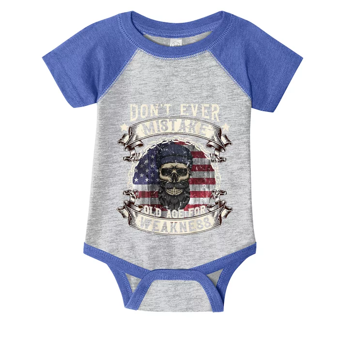 Skull American Flag Dont Ever Mistake Old Age For Weakness Infant Baby Jersey Bodysuit