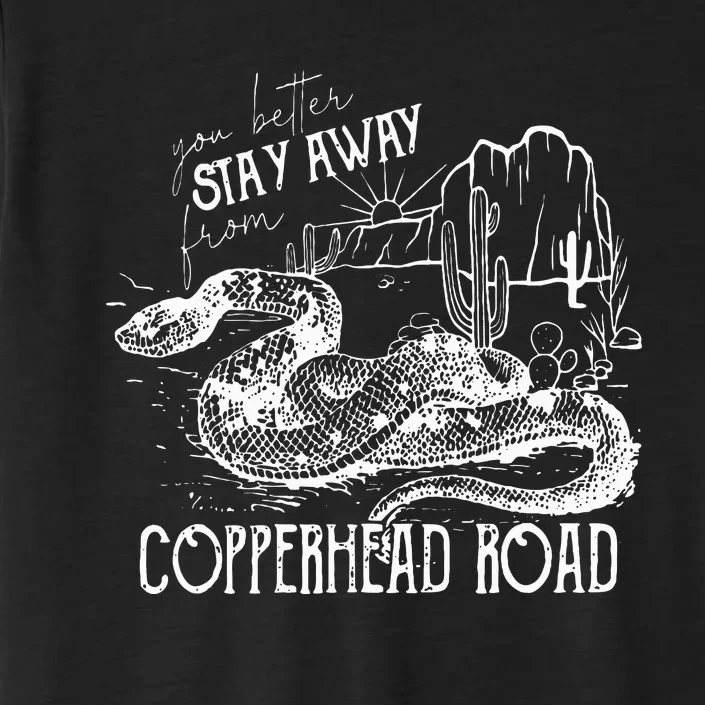 Stay Away From Copperhead Road ChromaSoft Performance T-Shirt