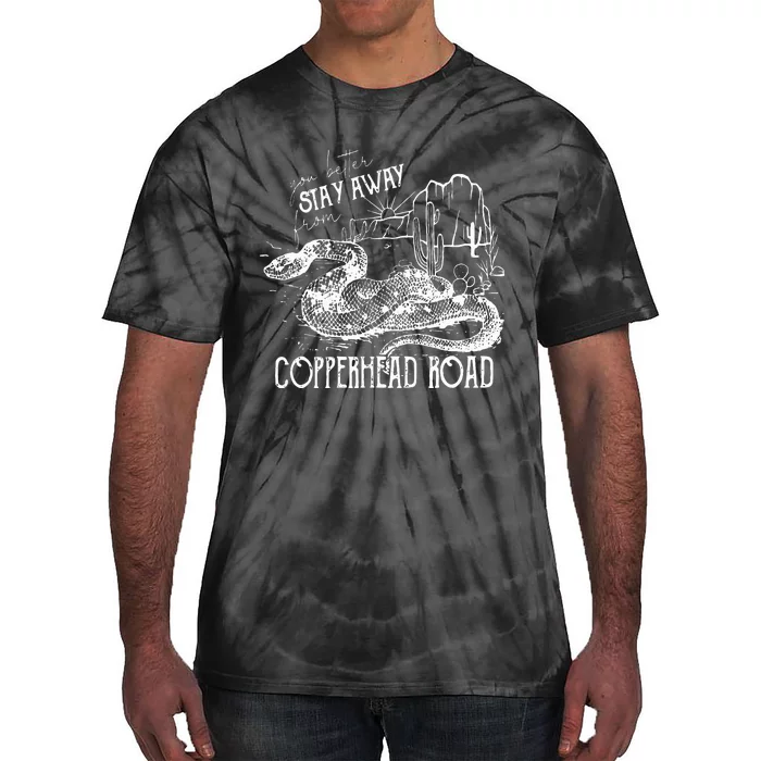 Stay Away From Copperhead Road Tie-Dye T-Shirt