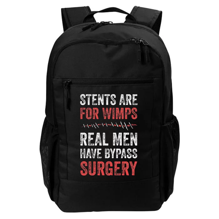 Stents Are For Wimps Real Have Bypass Surgery Daily Commute Backpack