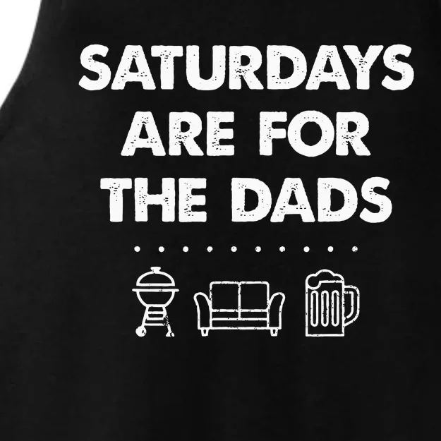 Saturdays Are For The Dads Fathers Day New Dad Gift Ladies Tri-Blend Wicking Tank