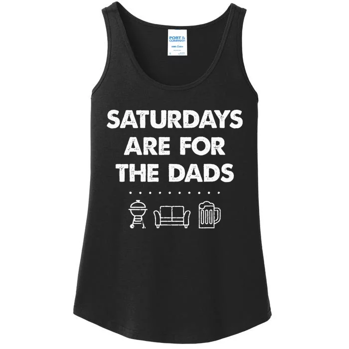 Saturdays Are For The Dads Fathers Day New Dad Gift Ladies Essential Tank