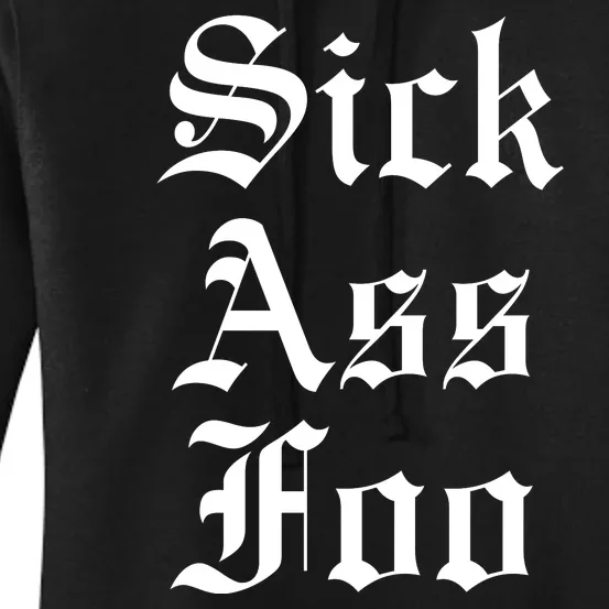 Sick Ass Foo Women's Pullover Hoodie