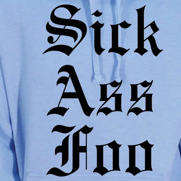 Sick Ass Foo Unisex Surf Hoodie