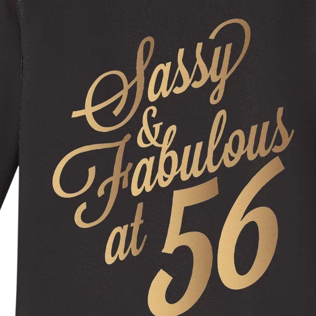 Sassy And Fabulous At 56 Year Old Women 56th Birthday Gifts Baby Long Sleeve Bodysuit