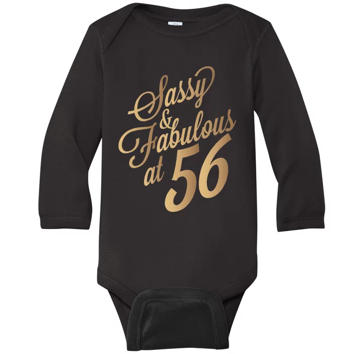 Sassy And Fabulous At 56 Year Old Women 56th Birthday Gifts Baby Long Sleeve Bodysuit