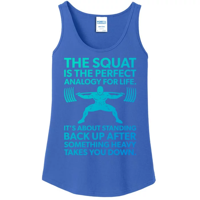 Squat Analogy For Life Gym Motivational Great Gift Ladies Essential Tank