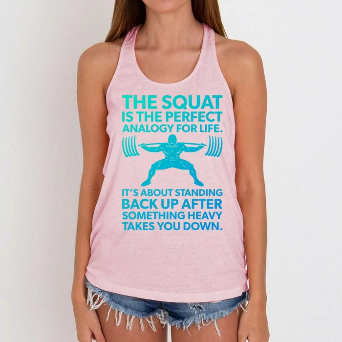 Squat Analogy For Life Gym Motivational Great Gift Women's Knotted Racerback Tank