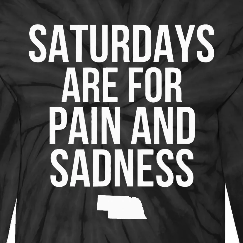 Saturdays Are For Pain And Sadness Tie-Dye Long Sleeve Shirt