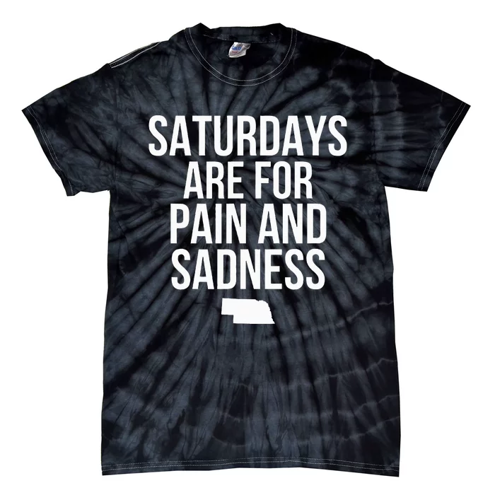 Saturdays Are For Pain And Sadness Tie-Dye T-Shirt