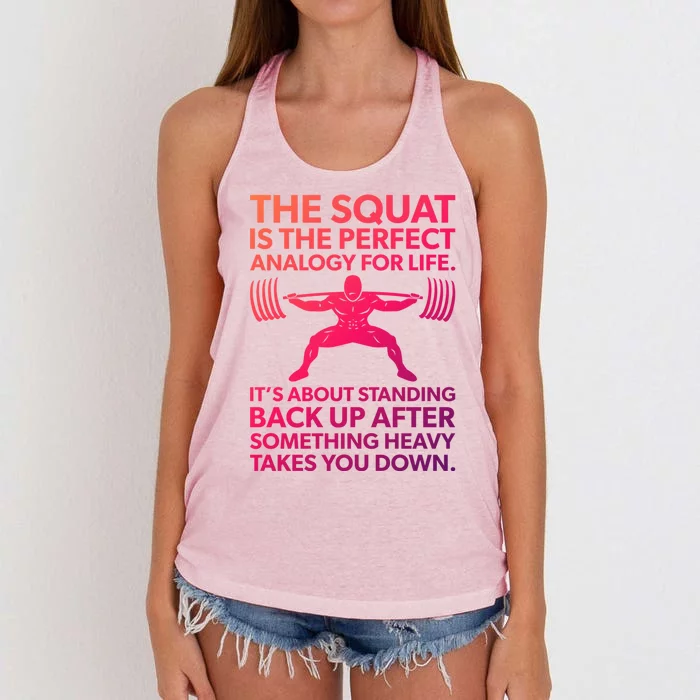 Squat Analogy For Life Gym Motivational Great Gift Women's Knotted Racerback Tank