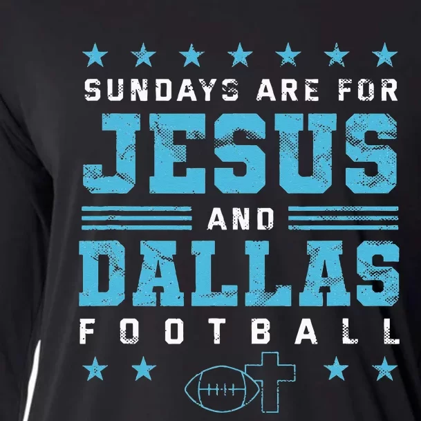 Sundays Are For Jesus And Dallas Football Texas Cooling Performance Long Sleeve Crew