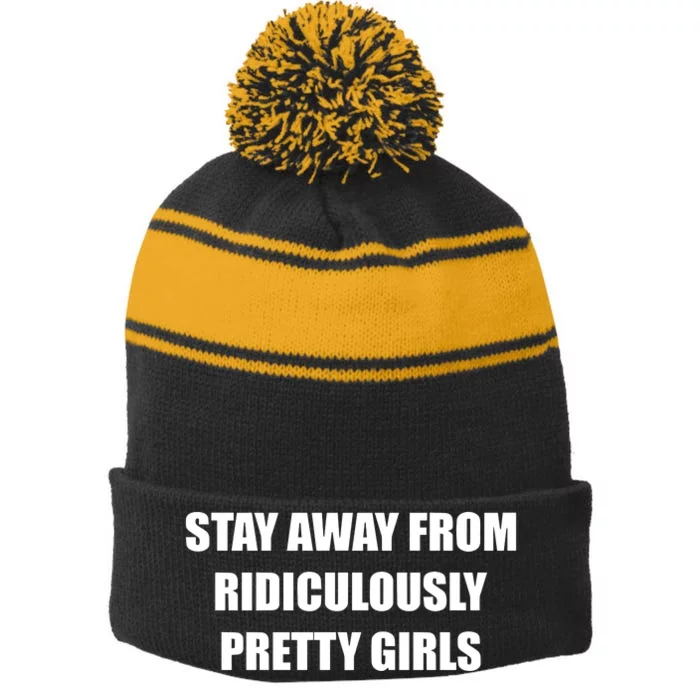 Stay Away From Ridiculously Pretty Girl Stripe Pom Pom Beanie