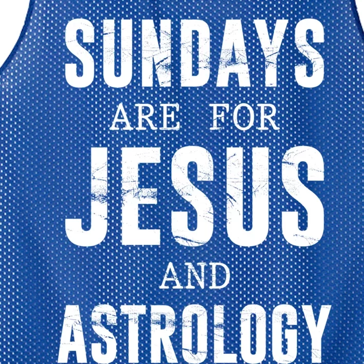 Sundays Are For Jesus And Astrology Gift Mesh Reversible Basketball Jersey Tank