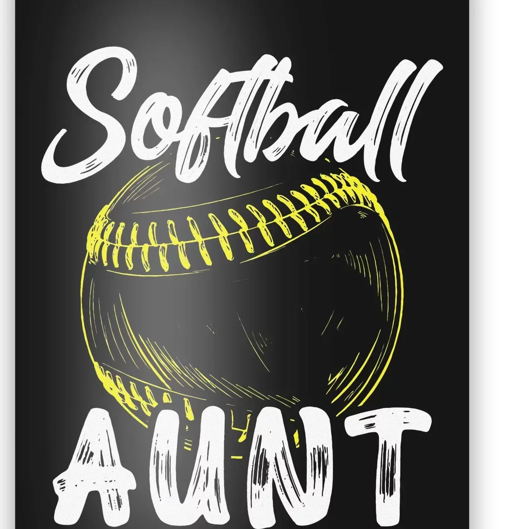 Softball Aunt For  Family Matching Players Mothers Day Poster