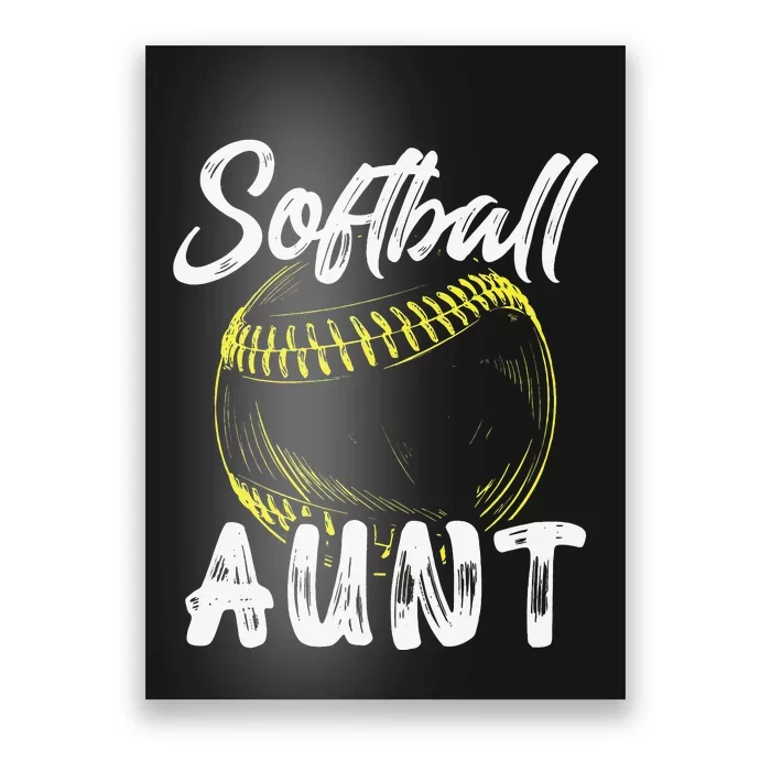 Softball Aunt For  Family Matching Players Mothers Day Poster