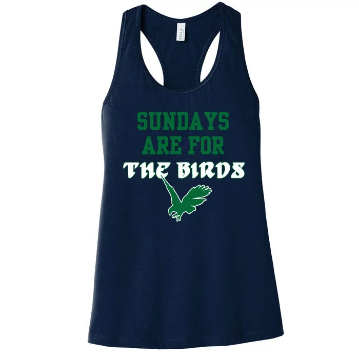 Sundays Are For The Birds Football Philadelphia Women's Racerback Tank