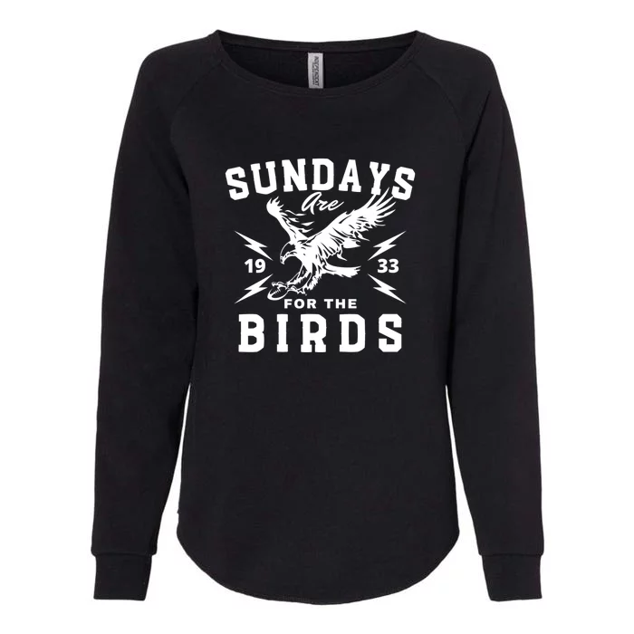 Sundays Are For The Birds Football Philadelphia Womens California Wash Sweatshirt