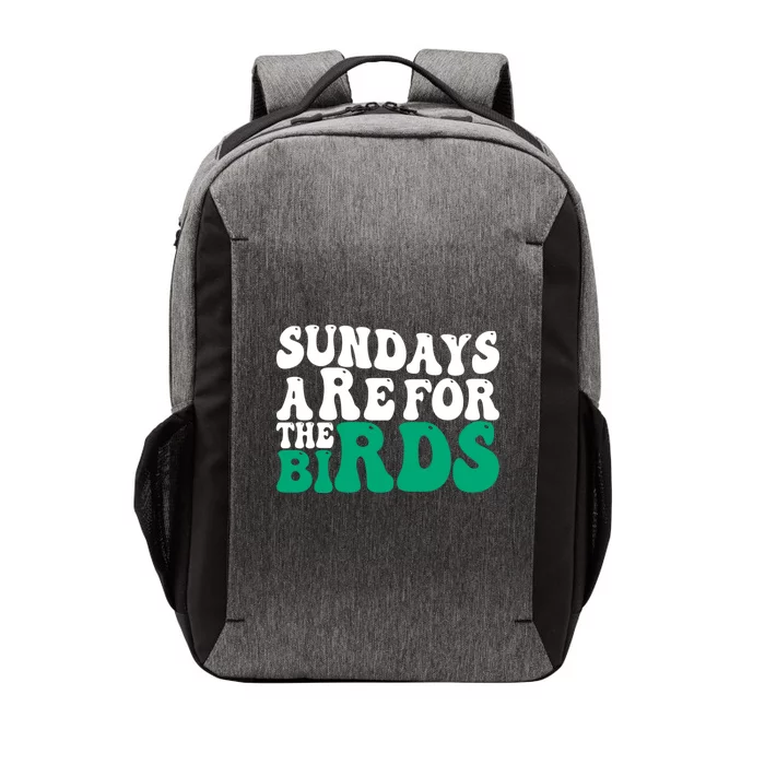 Sundays Are For The Birds It's A Philly Thing Philadelphia Football Vector Backpack