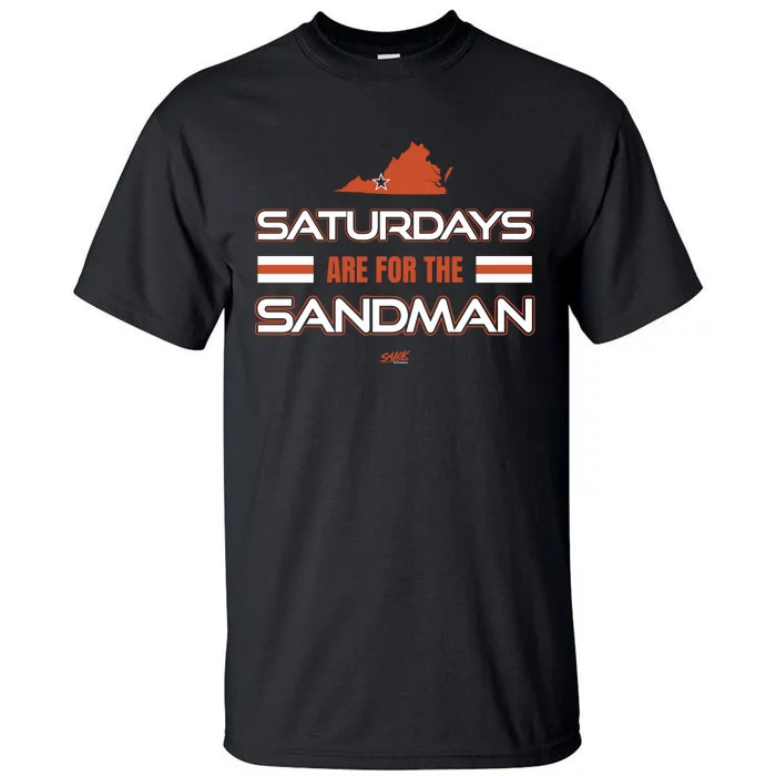 Saturdays Are For The Sandman Tall T-Shirt