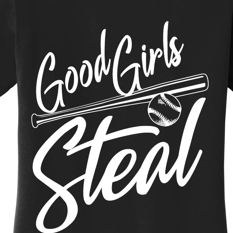 Softball Art For Women Good Girl Steal Baseball Pitcher Women's T-Shirt