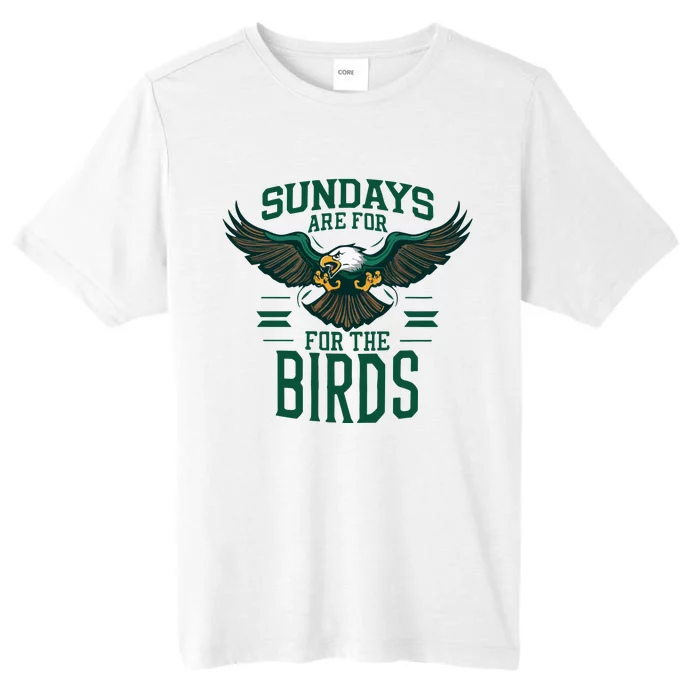 Sundays Are For The Birds Football Philadelphia ChromaSoft Performance T-Shirt