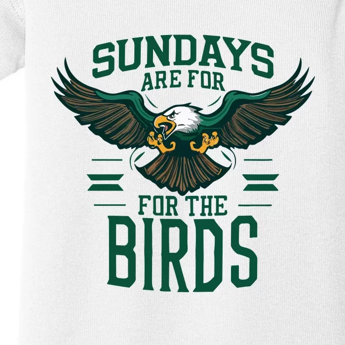 Sundays Are For The Birds Football Philadelphia Baby Bodysuit