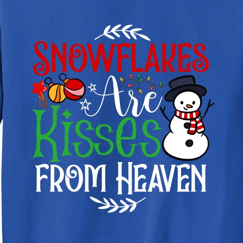 Snowflakes Are From Heaven Funny Christmas Santa Great Gift Tall Sweatshirt