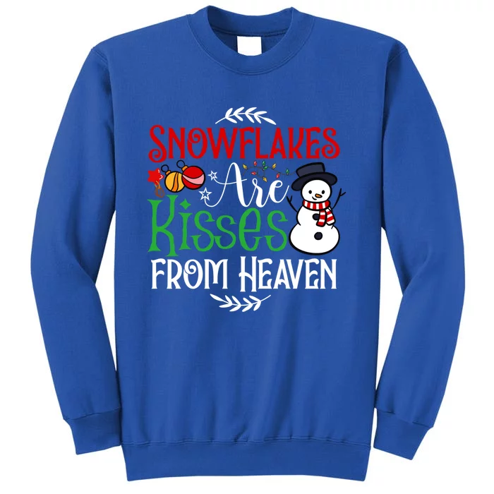 Snowflakes Are From Heaven Funny Christmas Santa Great Gift Tall Sweatshirt