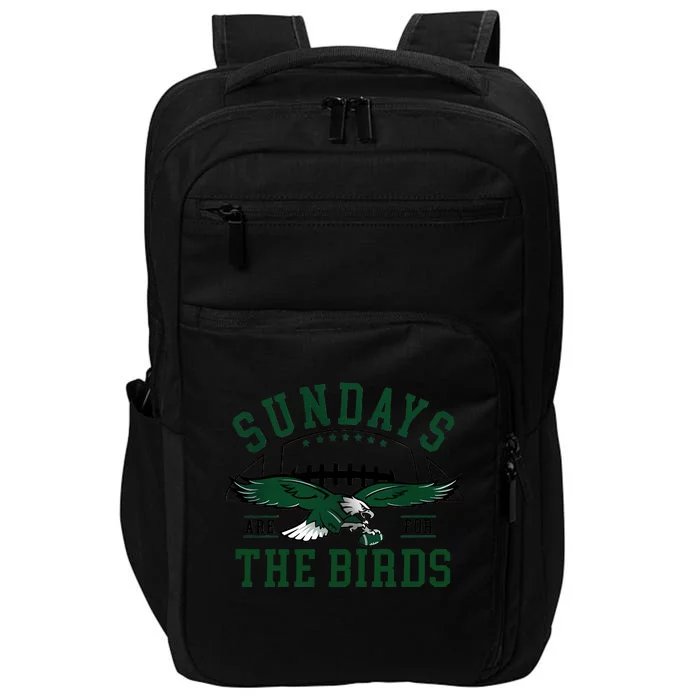 Sundays Are For The Birds Football Philadelphia Impact Tech Backpack