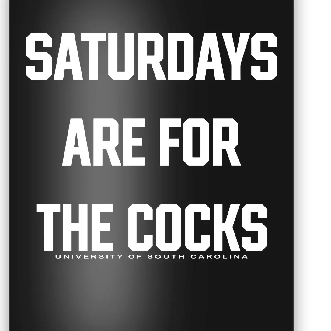 Saturdays Are For The Cocks Poster