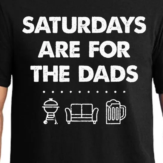 Saturdays Are For The Dads Fathers Day New Dad Gift Pajama Set