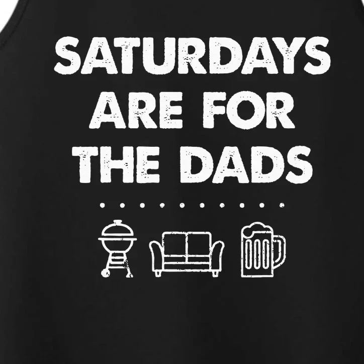 Saturdays Are For The Dads Fathers Day New Dad Gift Performance Tank