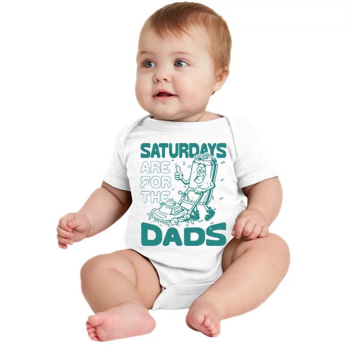 Saturdays Are For The Dads Mow Baby Bodysuit