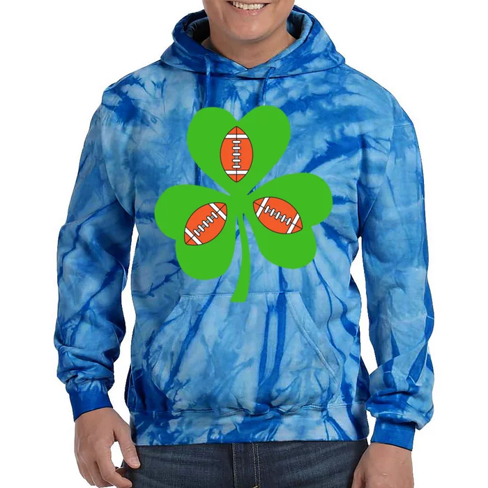 Shamrock American Football St Patrick's Day Funny Meaningful Gift Tie Dye Hoodie