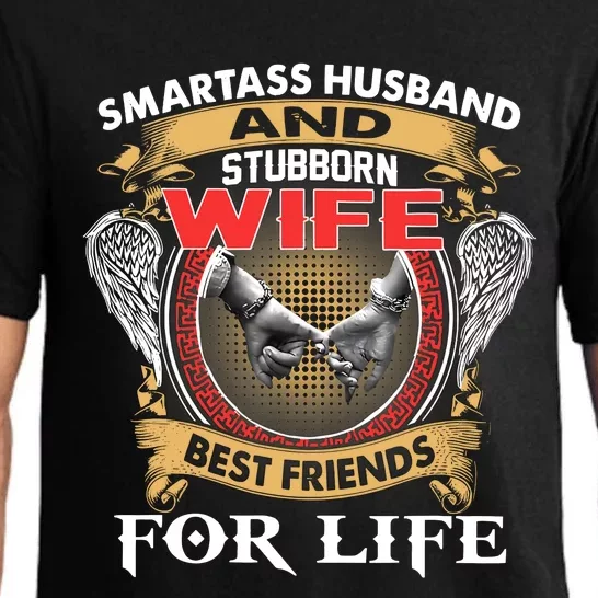 Smartass Husband And Stubborn Wife Best Friends For Life Pajama Set