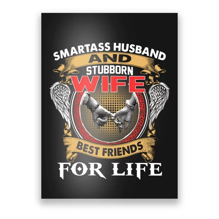 Smartass Husband And Stubborn Wife Best Friends For Life Poster