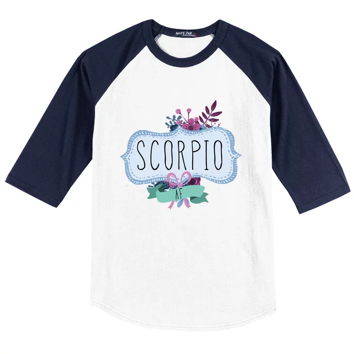 Scorpio Af Floral Label / Funny Zodiac Scorpio Birthday Funny Gift Baseball Sleeve Shirt