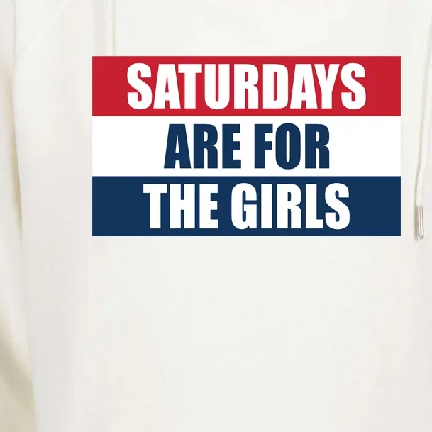 Saturdays Are For The Girls_ Womens Funnel Neck Pullover Hood