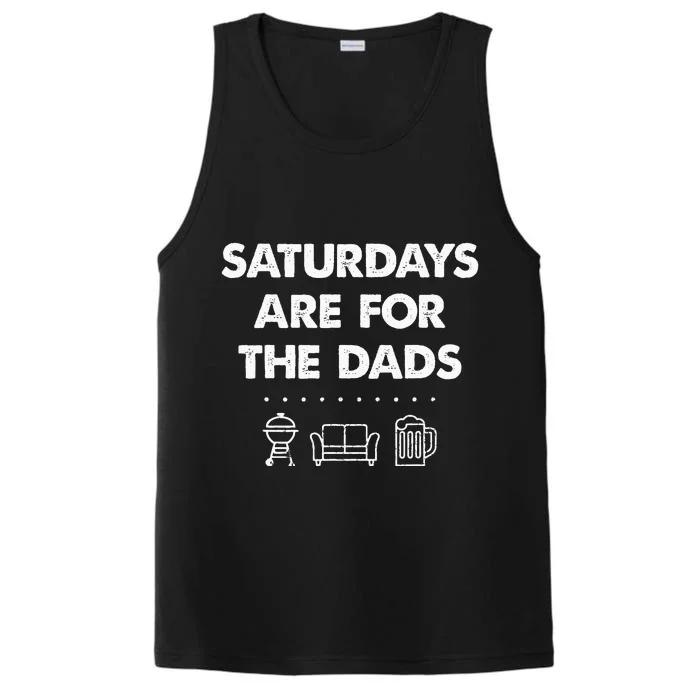 Saturdays Are For The Dads Fathers Day New Dad Gift Performance Tank