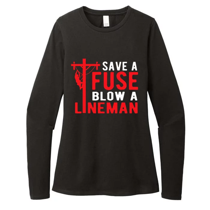 Save A Fuse Blow A Lineman Funny Lineman Womens CVC Long Sleeve Shirt