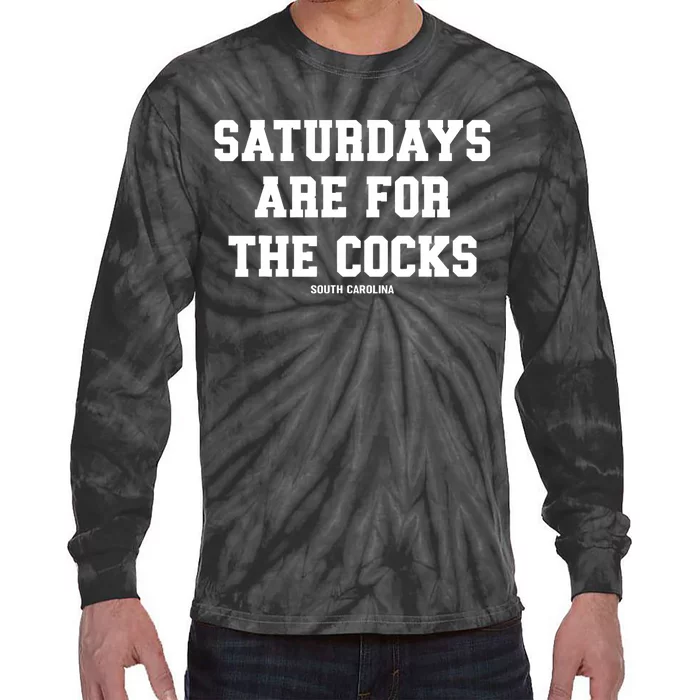 Saturdays Are For The Cocks Tie-Dye Long Sleeve Shirt