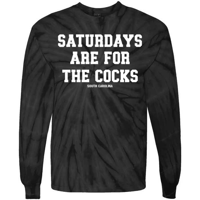 Saturdays Are For The Cocks Tie-Dye Long Sleeve Shirt